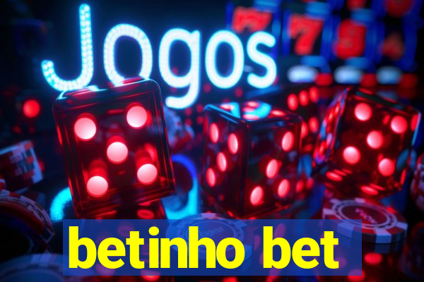 betinho bet